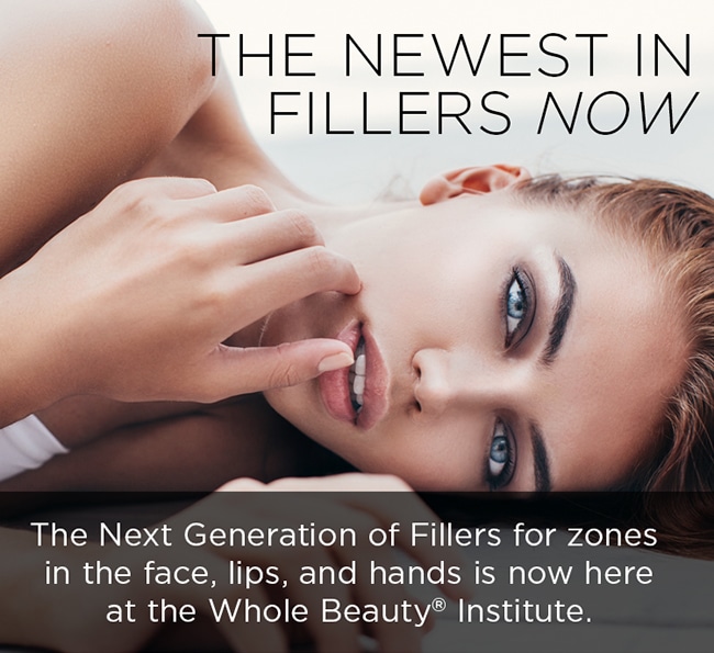The Newest in Fillers Now