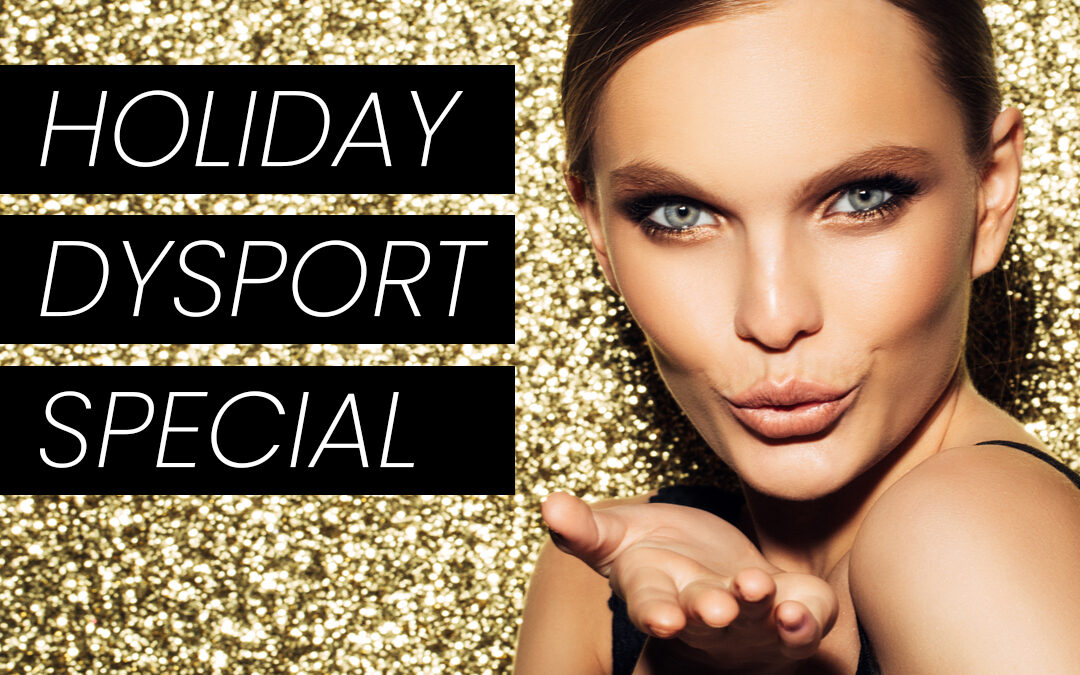 Holiday Dysport Savings